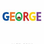 George (Scholastic Gold)