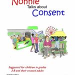 Nonnie Talks about Consent (The Nonnie Series)