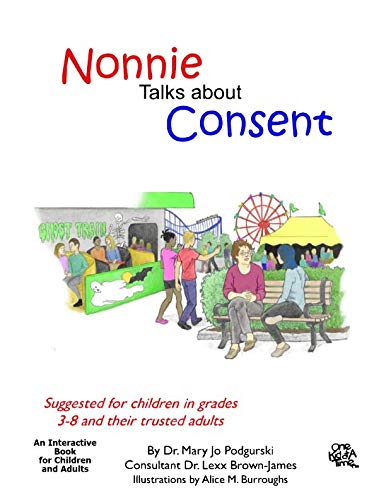 Nonnie Talks about Consent (The Nonnie Series)