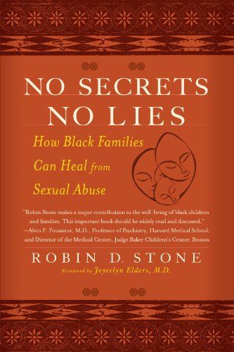 No Secrets No Lies: How Black Families Can Heal from Sexual Abuse