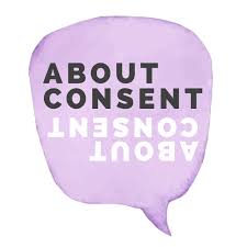 About Consent Podcast
