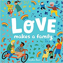 Love Makes a Family
