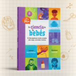 La ciencia de los bebes